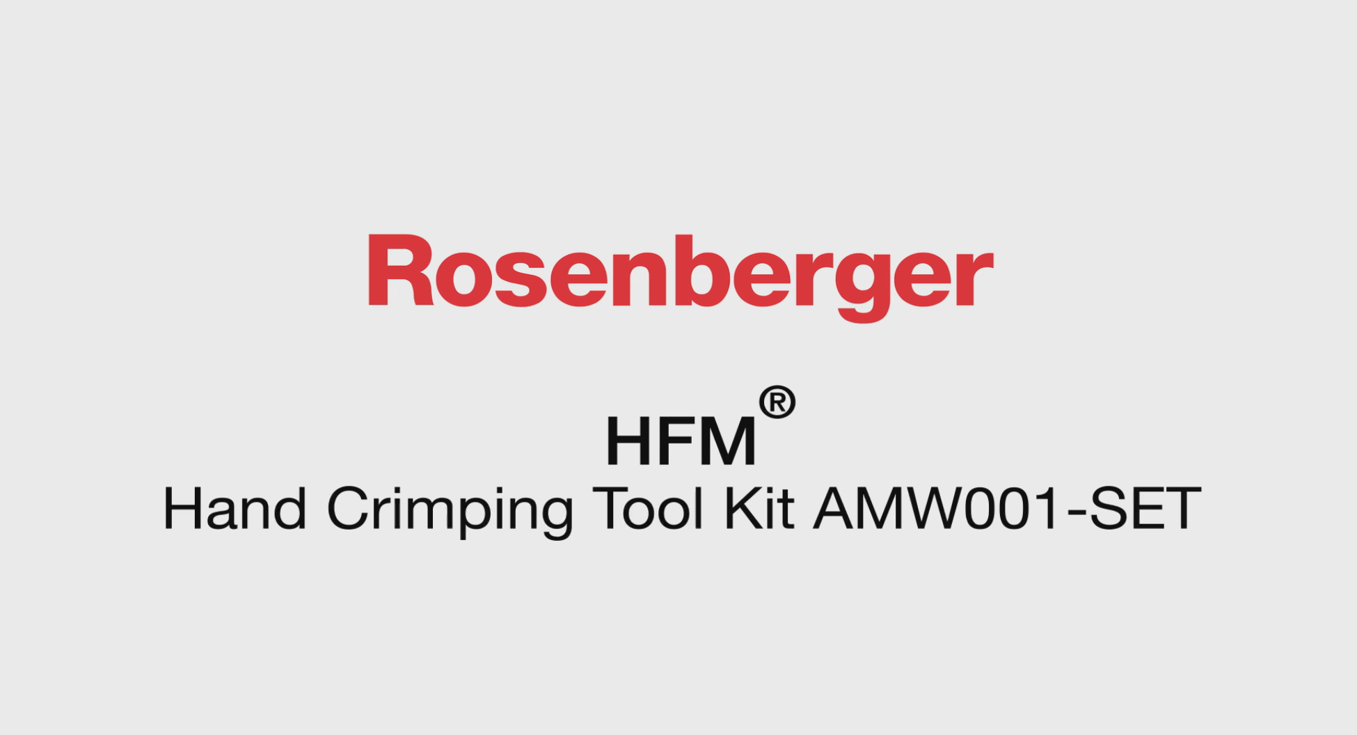 羅森伯格HFM??手動(dòng)壓接工具使用說明??